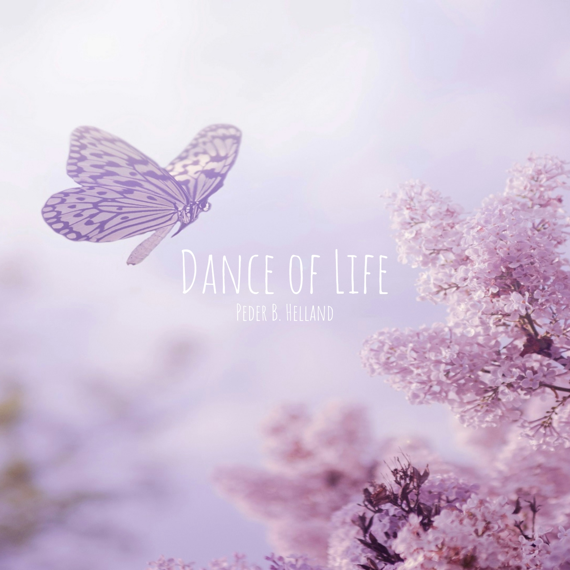 Cover art for the album Dance of Life by Peder B. Helland