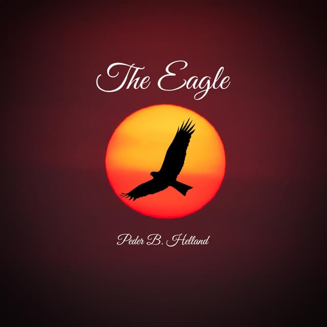 Cover art for the single The Eagle by Peder B. Helland